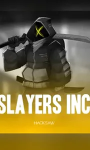 Slayers Inc